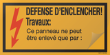 DEFENSE D'ENCLENCHER! TRAV..INSCRIPTIBLE