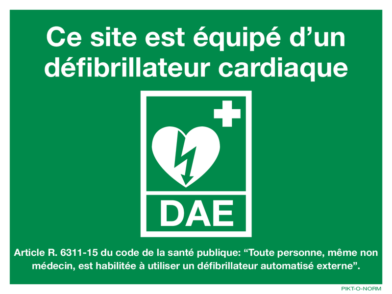 DAE CE SITE EST ÉQUIPÉ D'UN DÉFIBRILLAT.