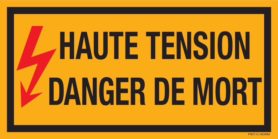 HAUTE TENSION DANGER DE MORT