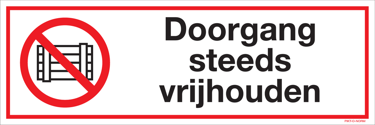 DOORGANG STEEDS VRIJHOUDEN