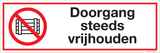 DOORGANG STEEDS VRIJHOUDEN