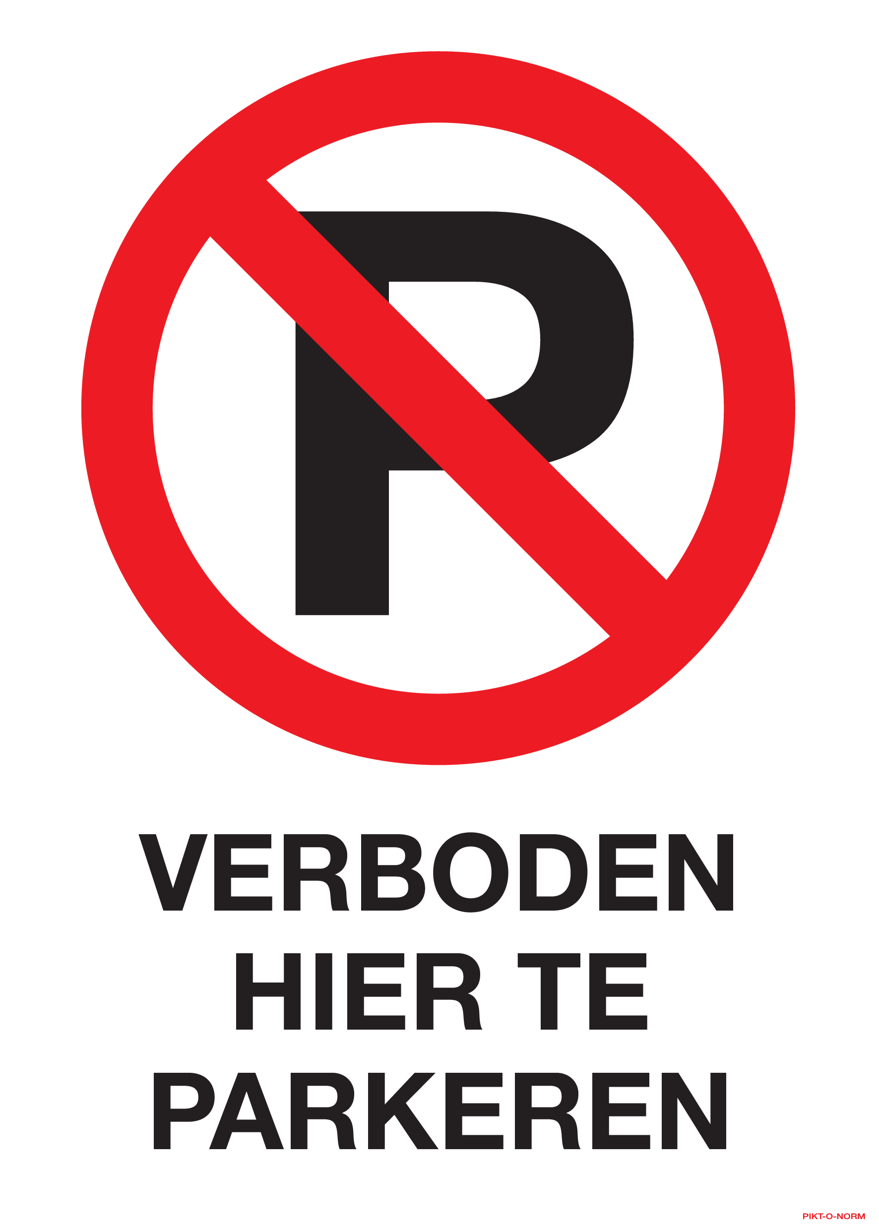 VERBODEN HIER TE PARKEREN