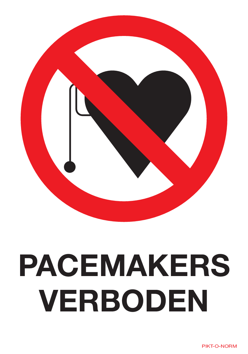 PACEMAKERS VERBODEN