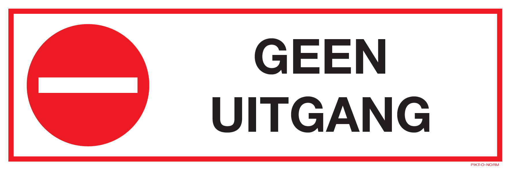 GEEN UITGANG