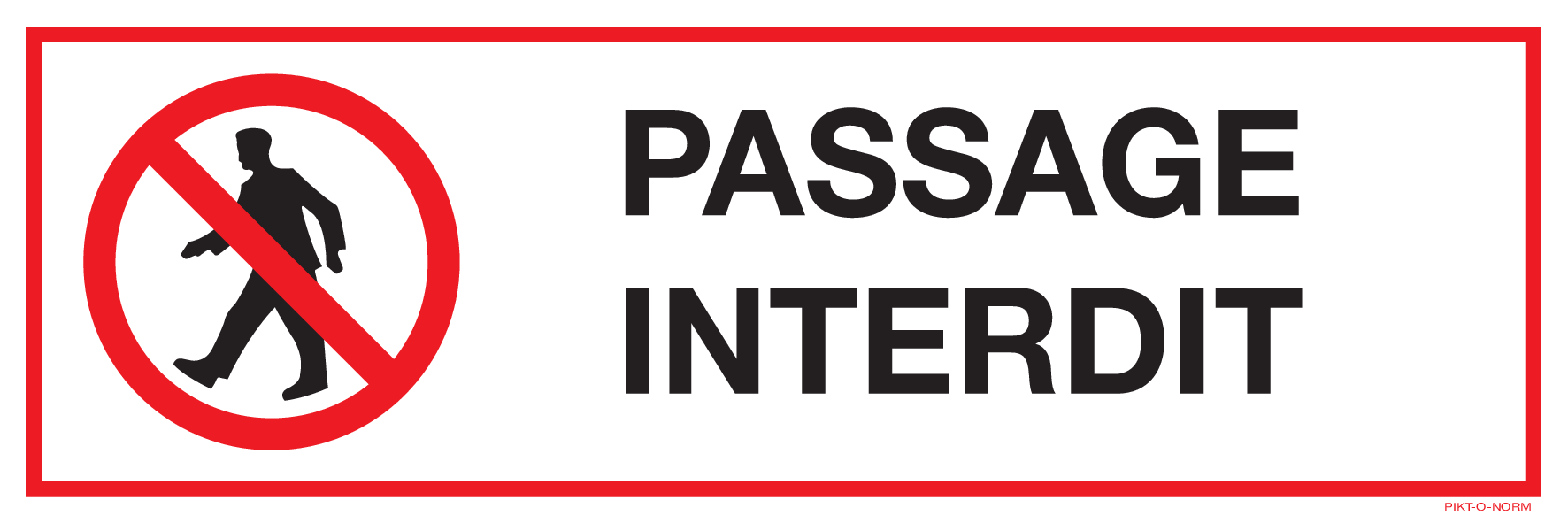 PASSAGE INTERDIT