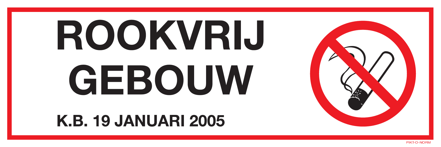 ROOKVRIJ GEBOUW K.B. 19  JANUARI 2005