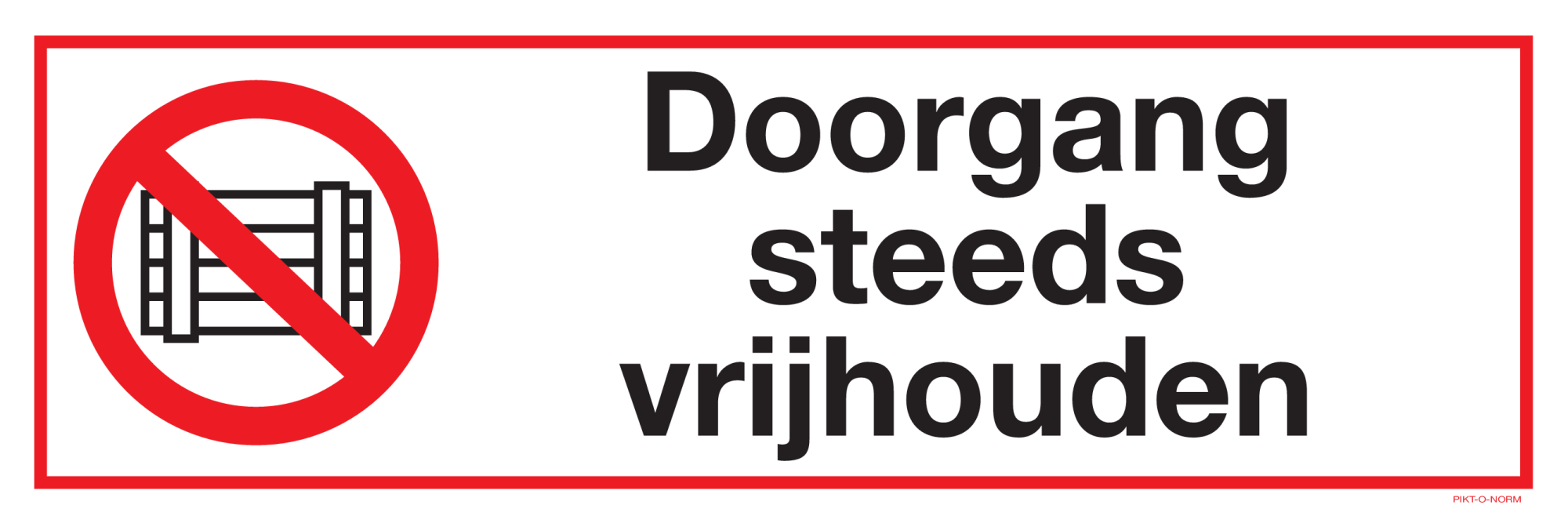 DOORGANG STEEDS VRIJHOUDEN