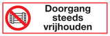 DOORGANG STEEDS VRIJHOUDEN