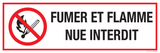 FUMER ET FLAMME NUE INTERDITE