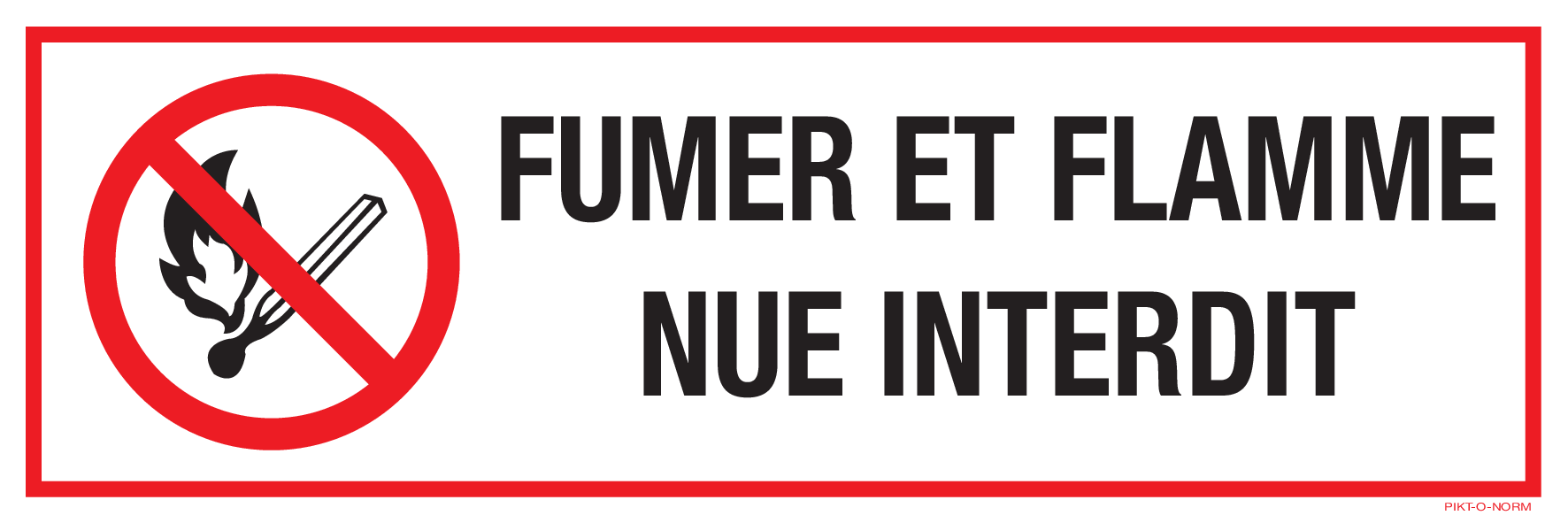 FUMER ET FLAMME NUE INTERDITE