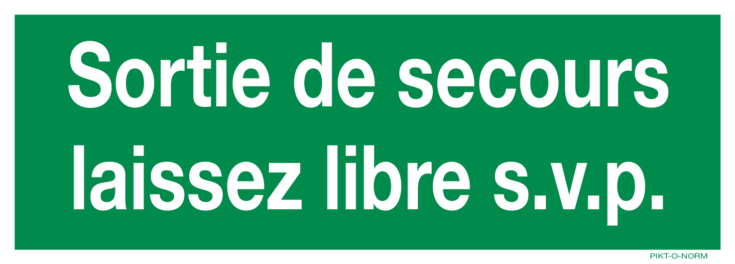 SORTIE SECOURS LAISSEZ LIBRE S.V.P.