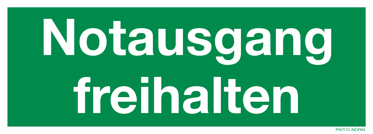 NOTAUSGANG FREIHALTEN