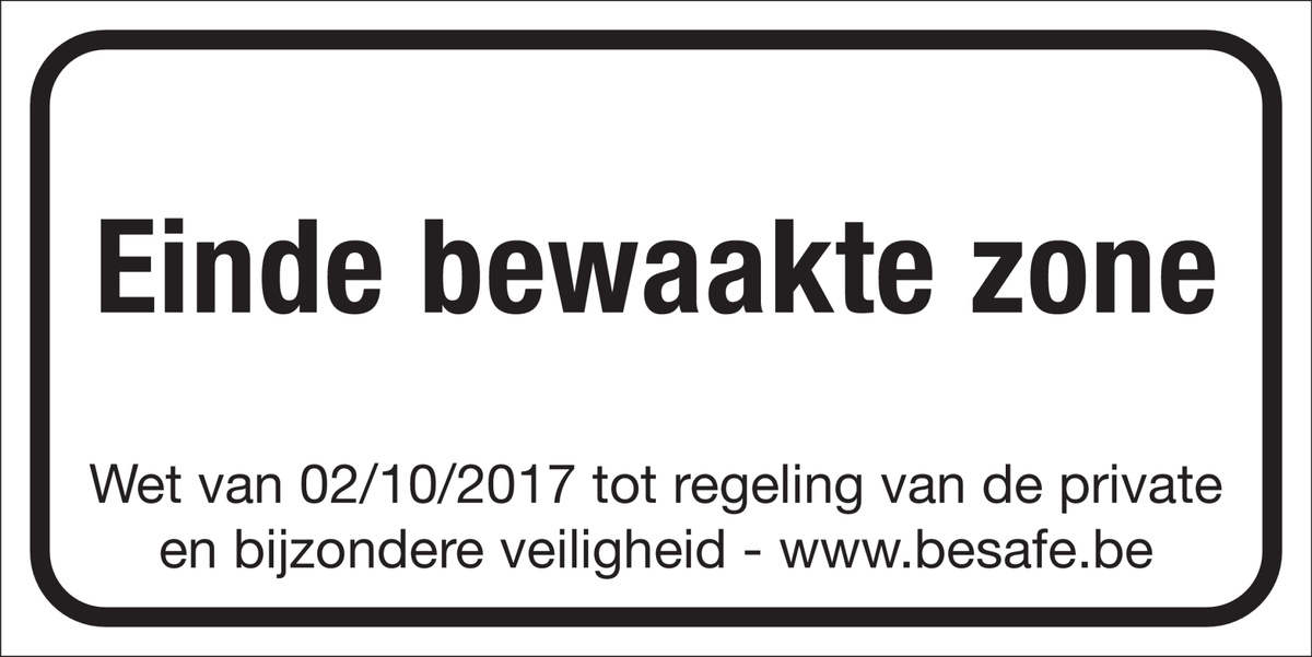 VIGILIS EINDE BEWAAKTE ZONE
