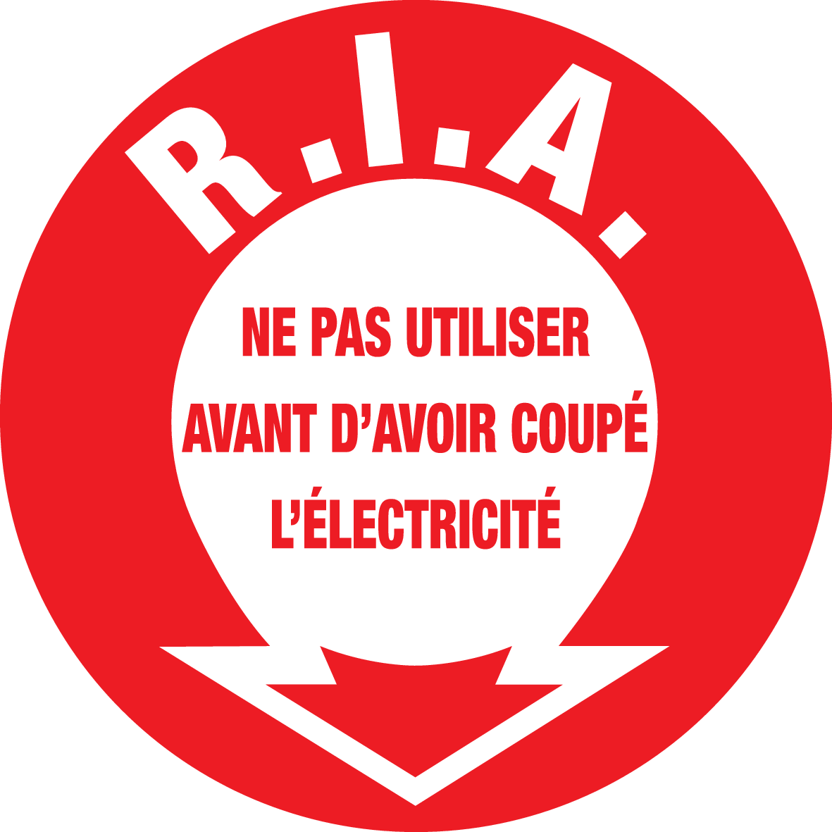 R.I.A. NE PAS UTILISER...