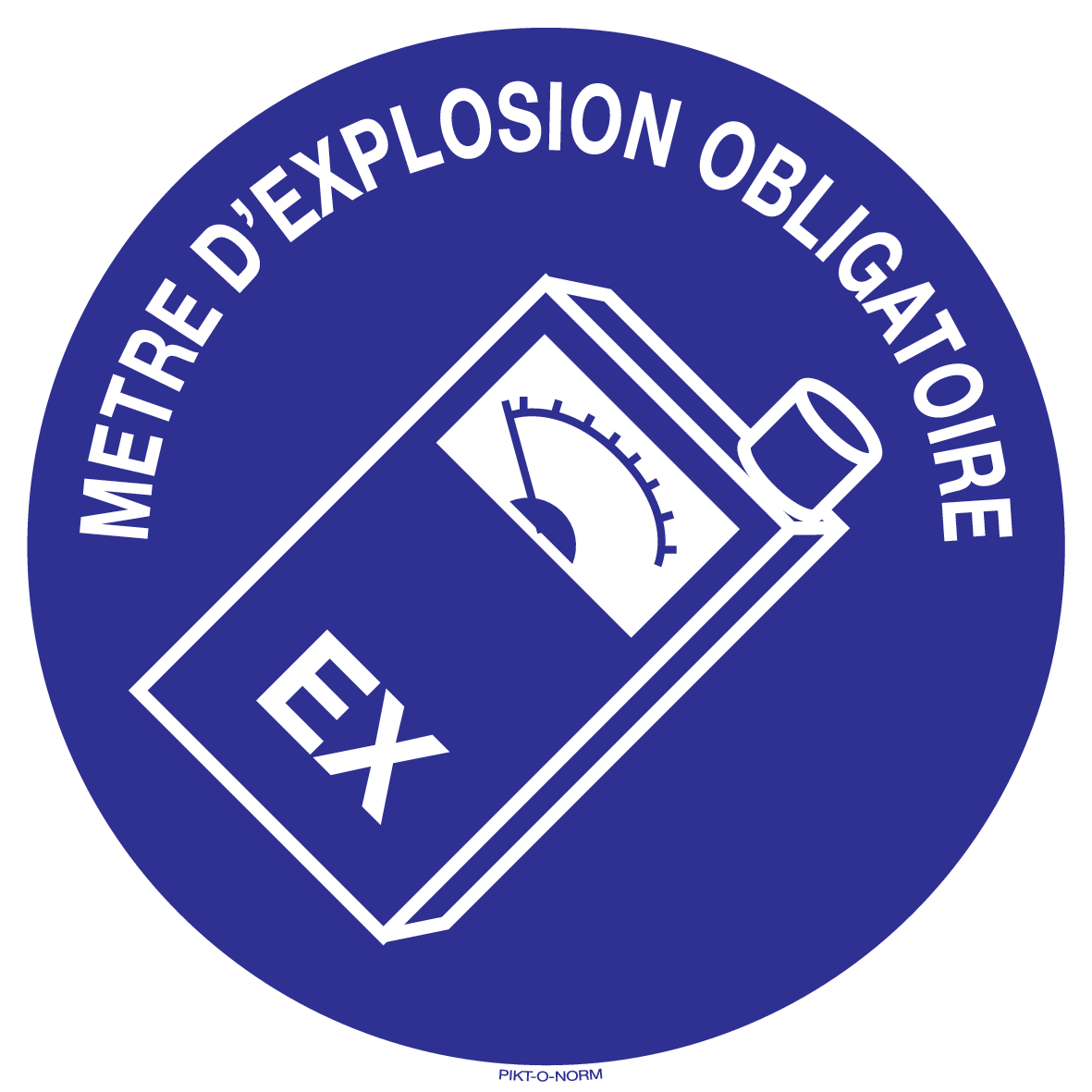 METRE D'EXPLOSION OBLIGATOIRE