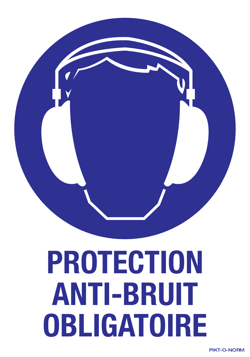 PROTECTION ANTI-BRUIT OBLIGATOIRE