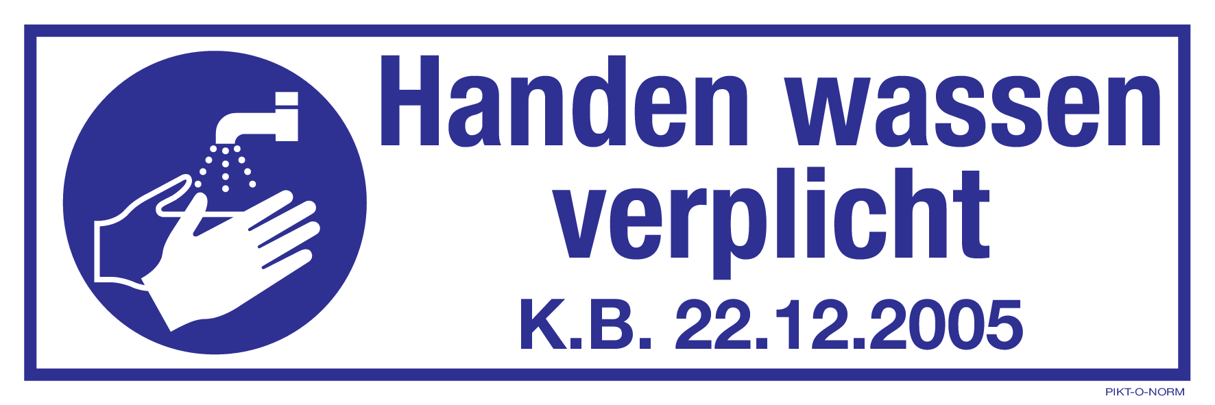 HANDEN WASSEN VERPLICHT K.B. 22.12.2005