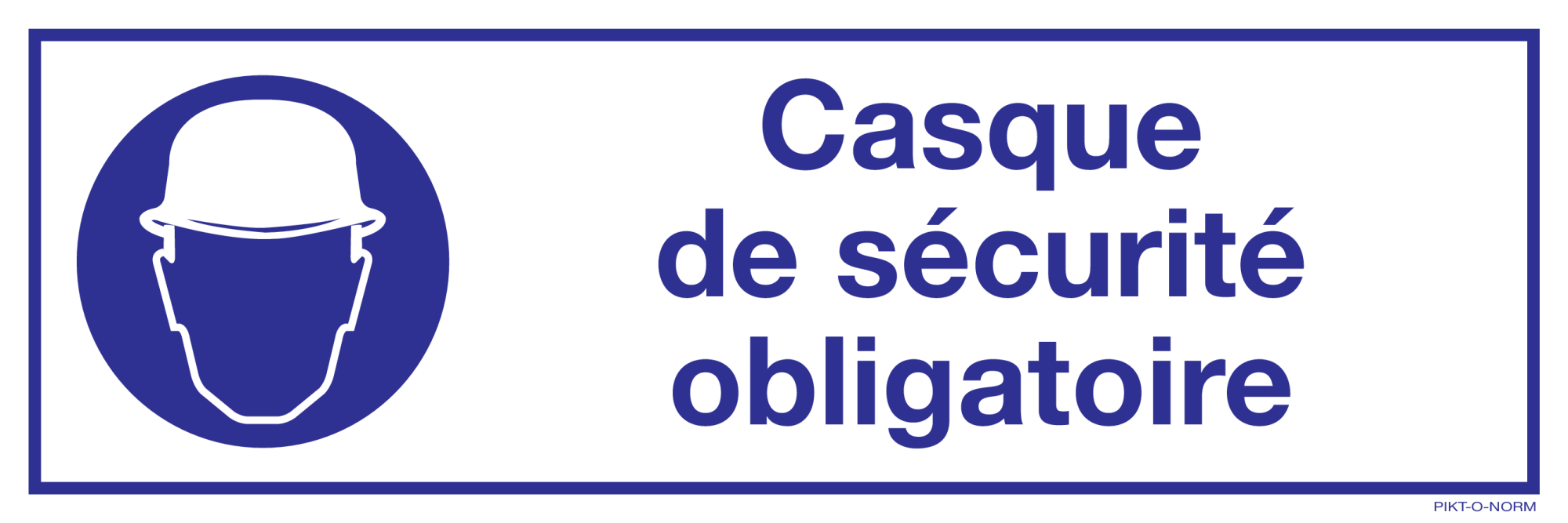 CASQUE DE SÉCURITÉ OBLIGATOIRE