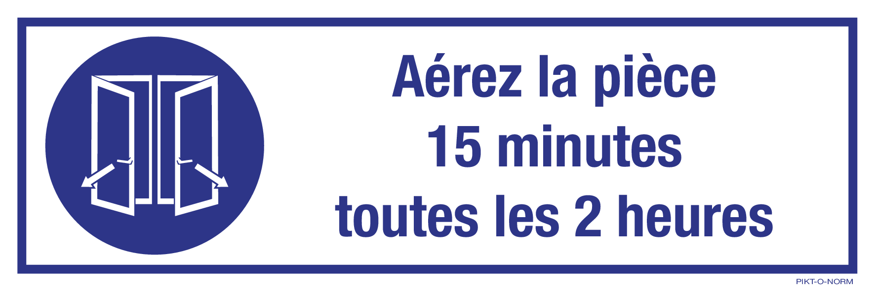 AÉREZ LA PIECE 15 MINUTES TOUTES LES 2 H