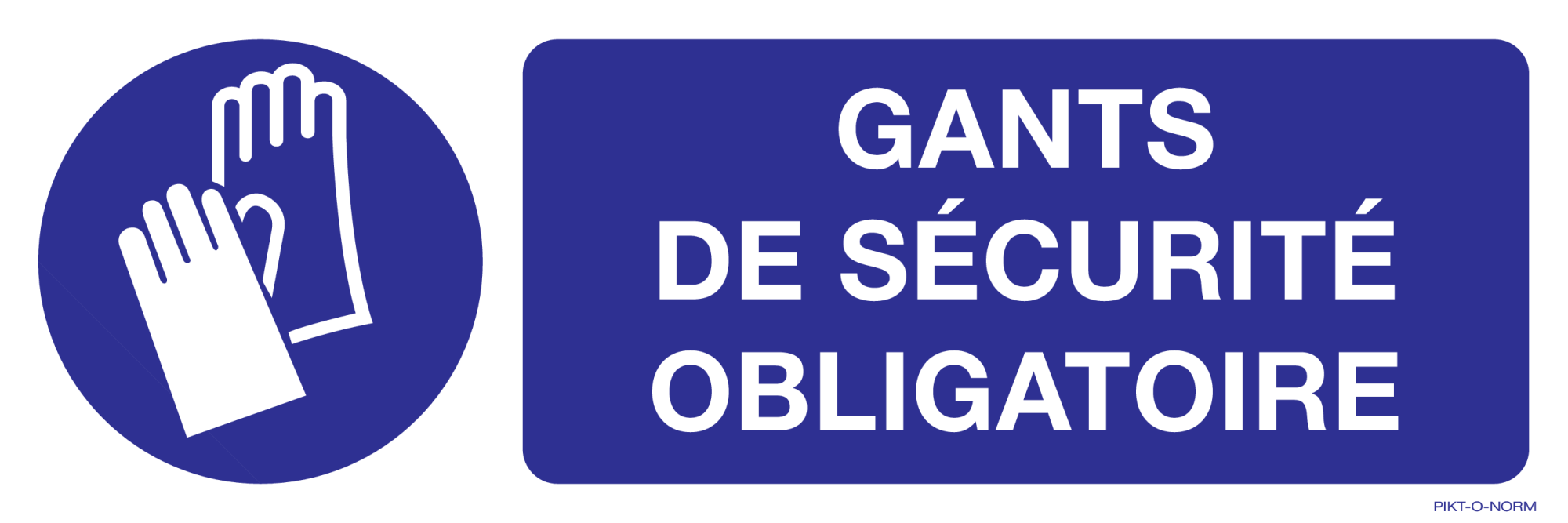 GANTS DE SÉCURITÉ OBLIGATOIRE