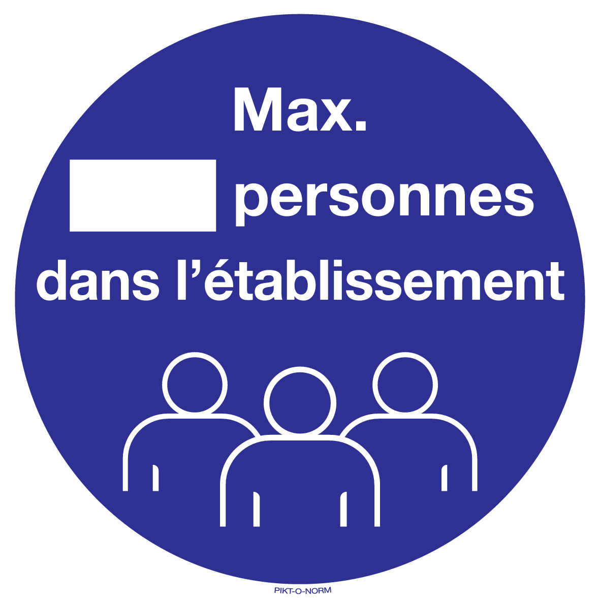 MAX. PERSONNES DANS L'ÉTABLISSEMENT