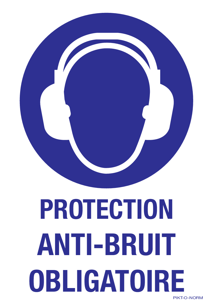 PROTECTION ANTI-BRUIT OBLIGATOIRE