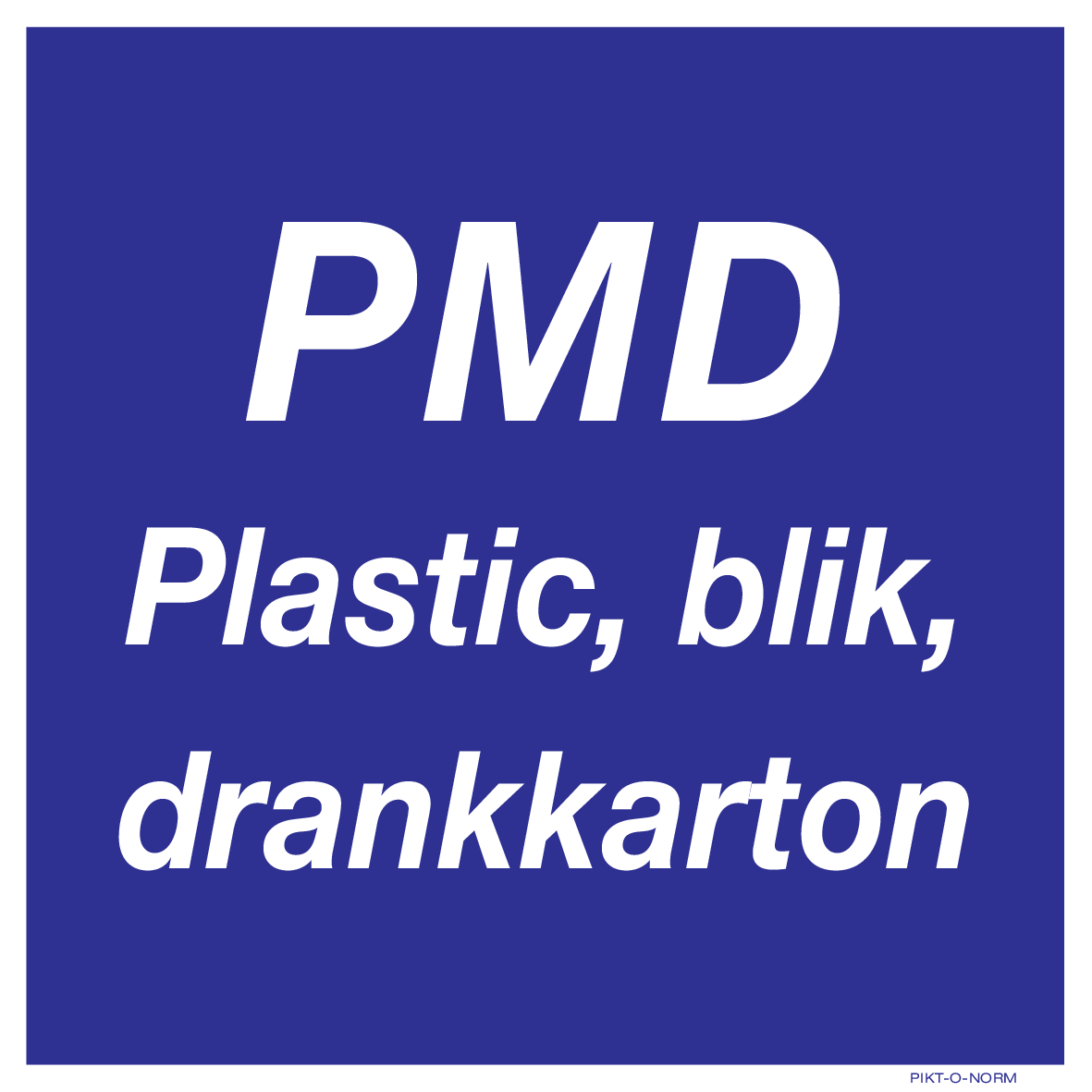 PMD. PLASTIC, BLIK, DRANKKARTON