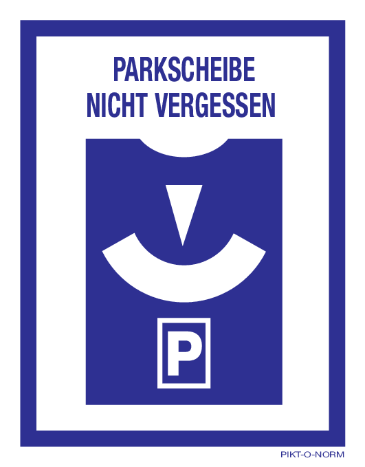 PARKSCHEIBE NICHT VERGESSEN