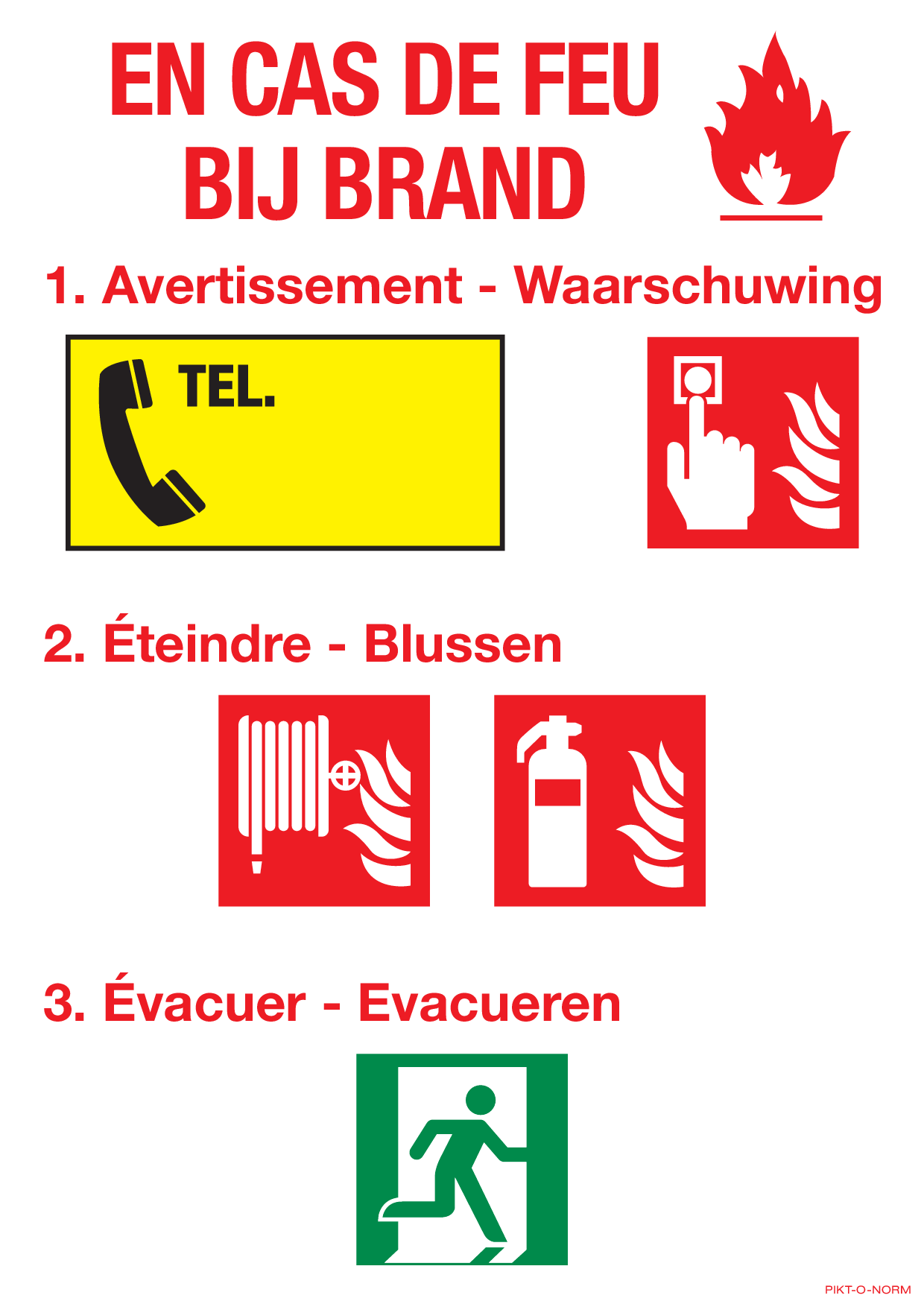 EN CAS DE FEU. BIJ BRAND