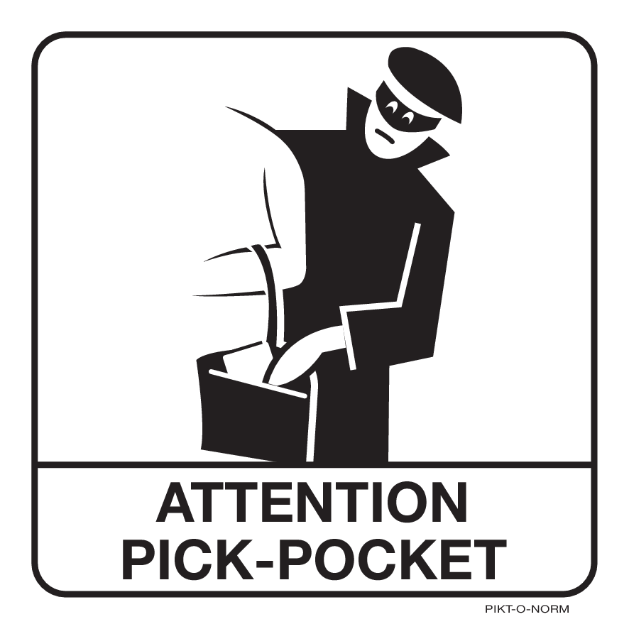 ATTENTION PICKPOCKET