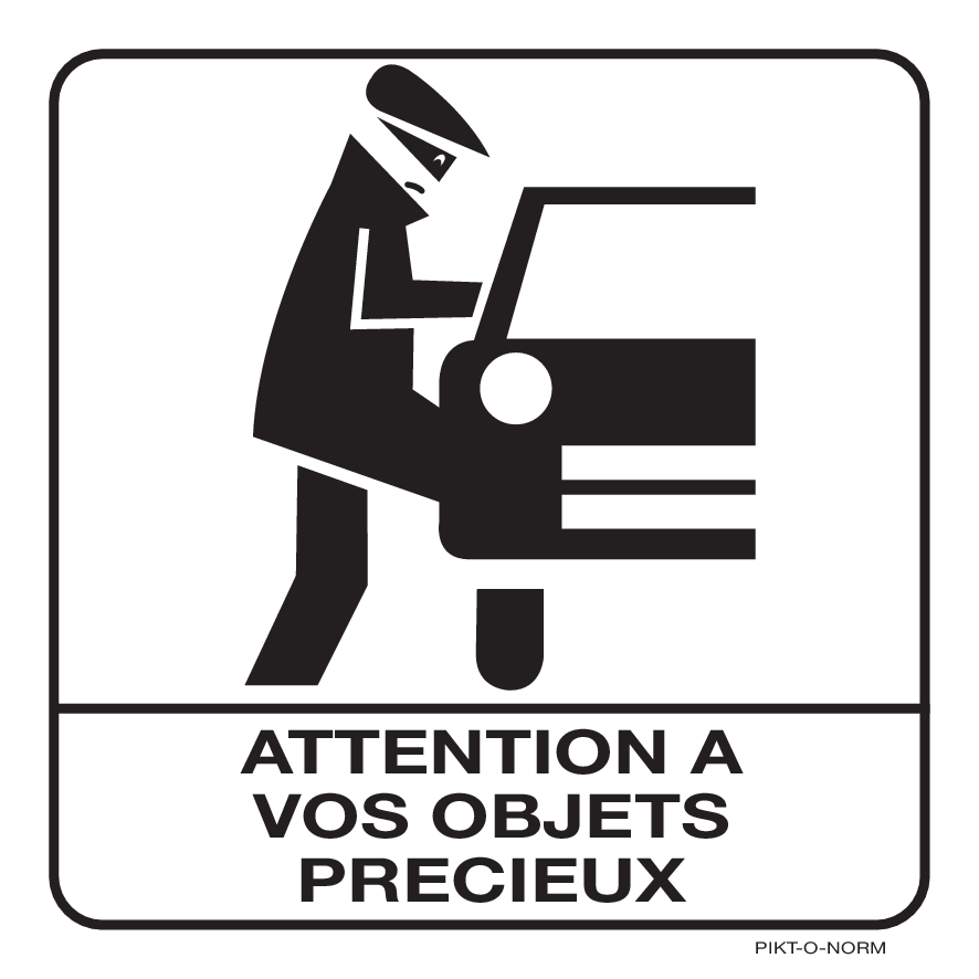 ATTENTION A VOS OBJETS PRECIEUX