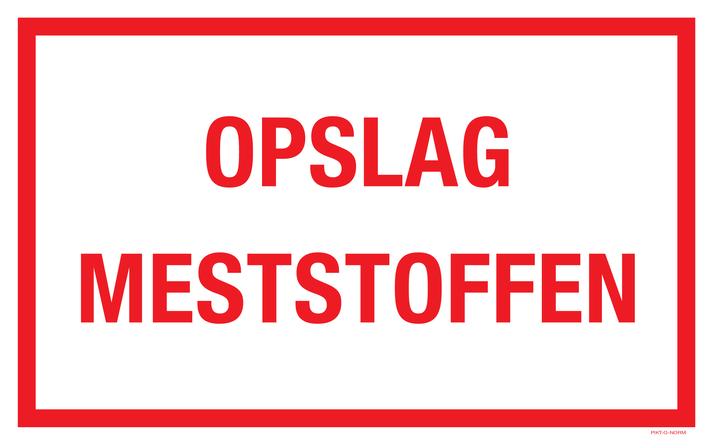 OPSLAG MESTSTOFFEN