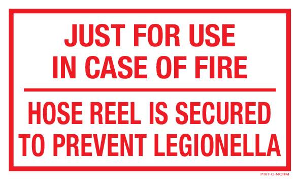 JUST FOR USE IN CASE OF FIRE... 