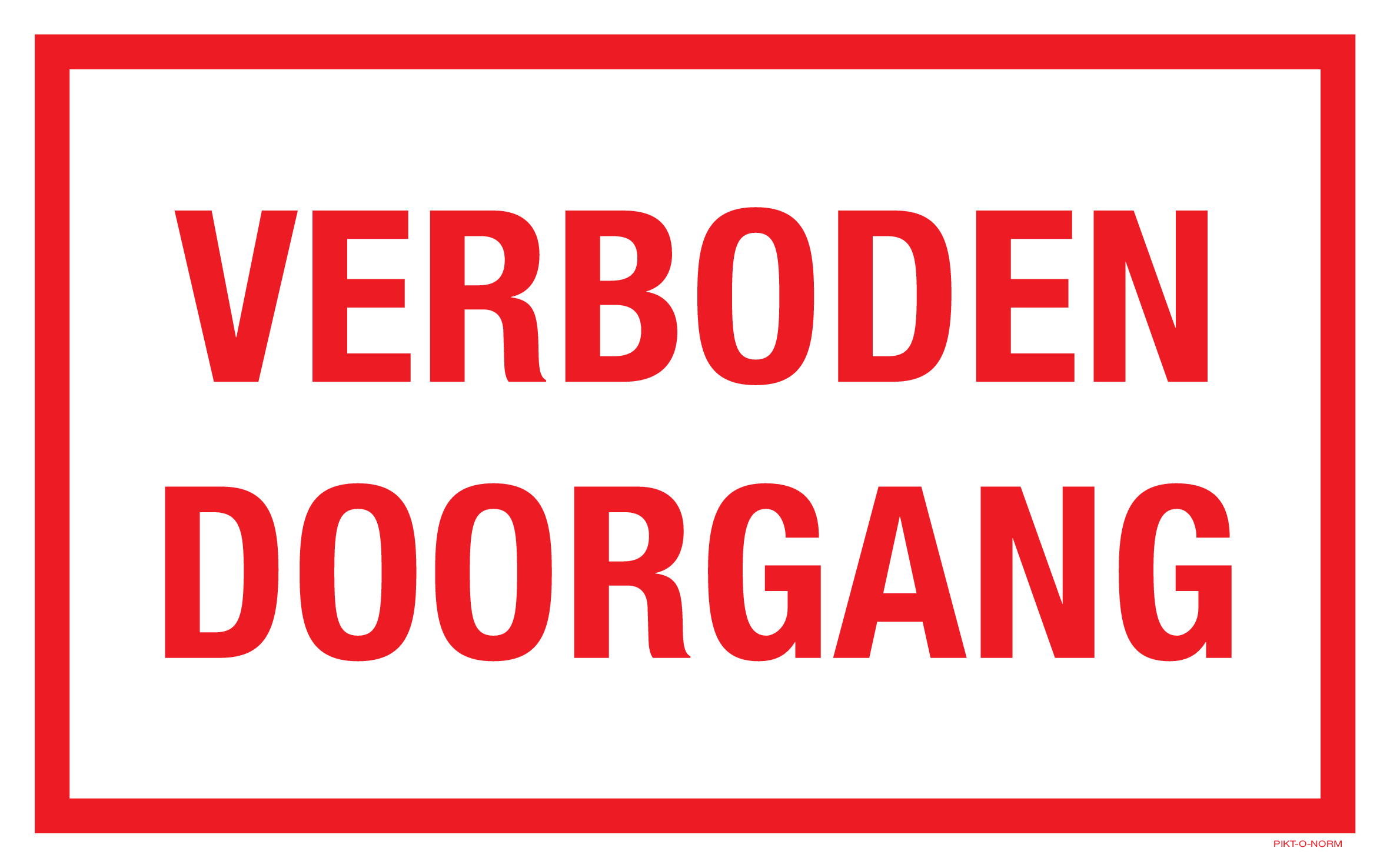 VERBODEN DOORGANG