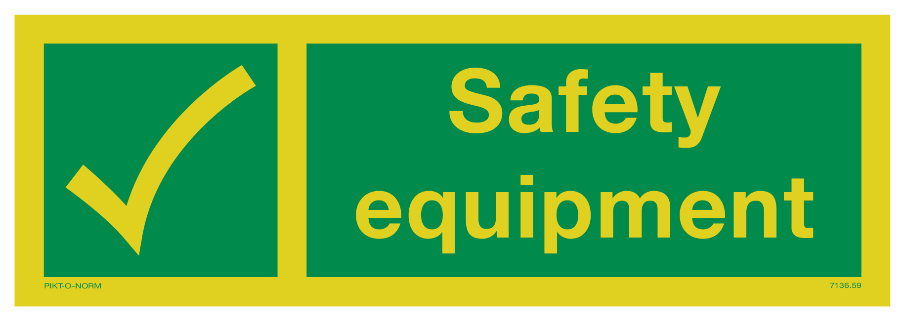 SAFETY EQUIPMENT