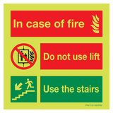 IN CASE OF FIRE, DO NOT USE LIFT. USE...