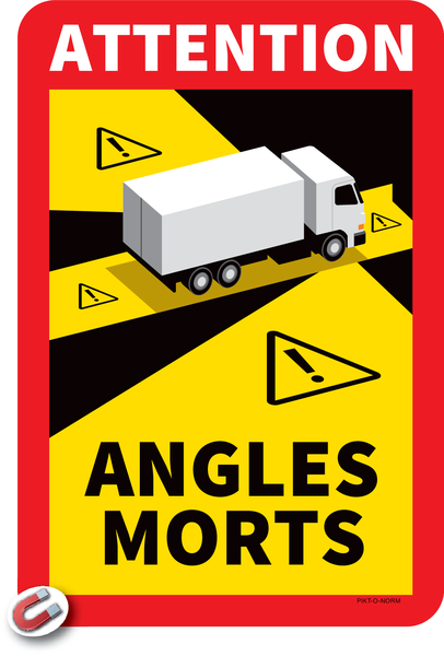 ATTENTION ANGLES MORTS VRACHTWAGENS
