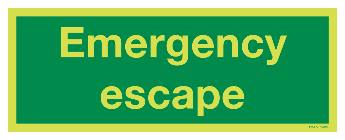 EMERGENCY ESCAPE