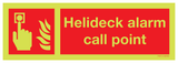 HELIDECK ALARM CALL POINT