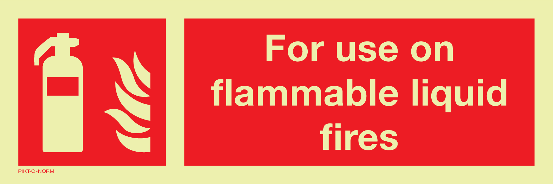 FOR USE ON FLAMMABLE LIQUID FIRES