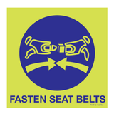FASTEN SEAT BELTS