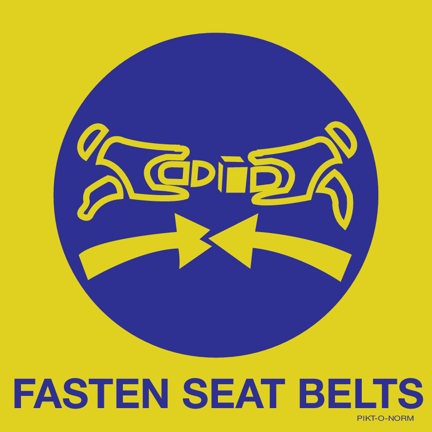 FASTEN SEAT BELTS