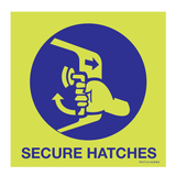 SECURE HATCHES