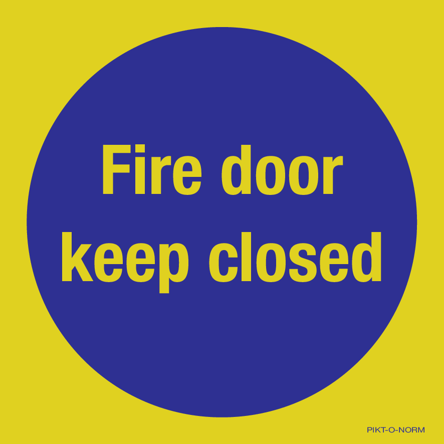 FIRE DOOR KEEP CLOSED