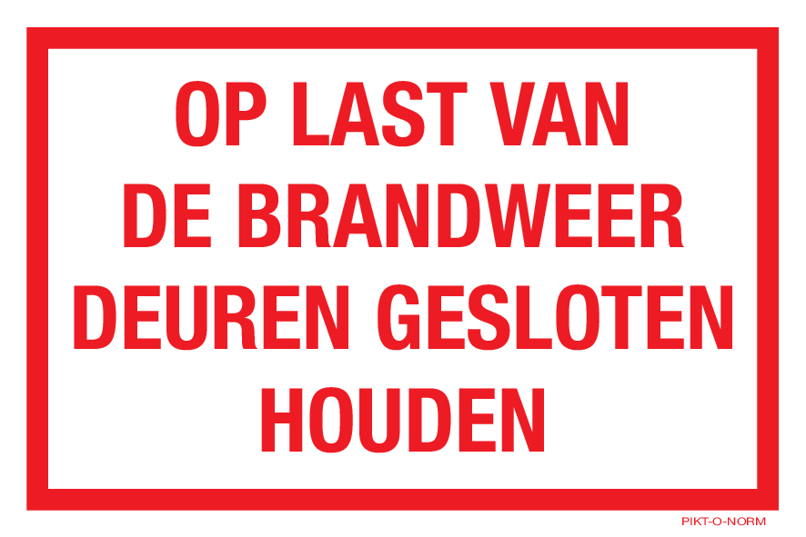 OP LAST VAN BRANDWEER DEUREN GESLOTEN...