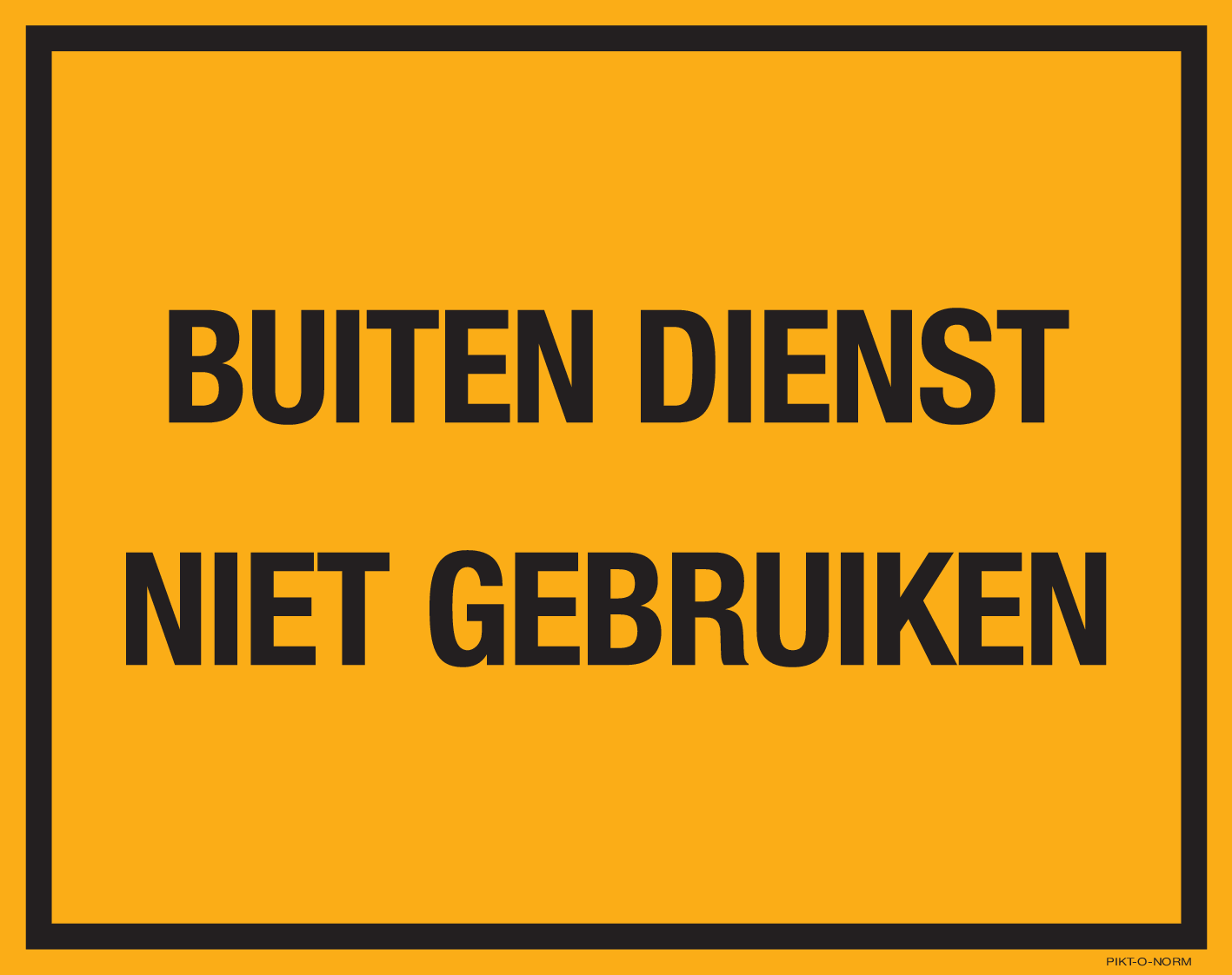 BUITEN DIENST NIET GEBRUIKEN