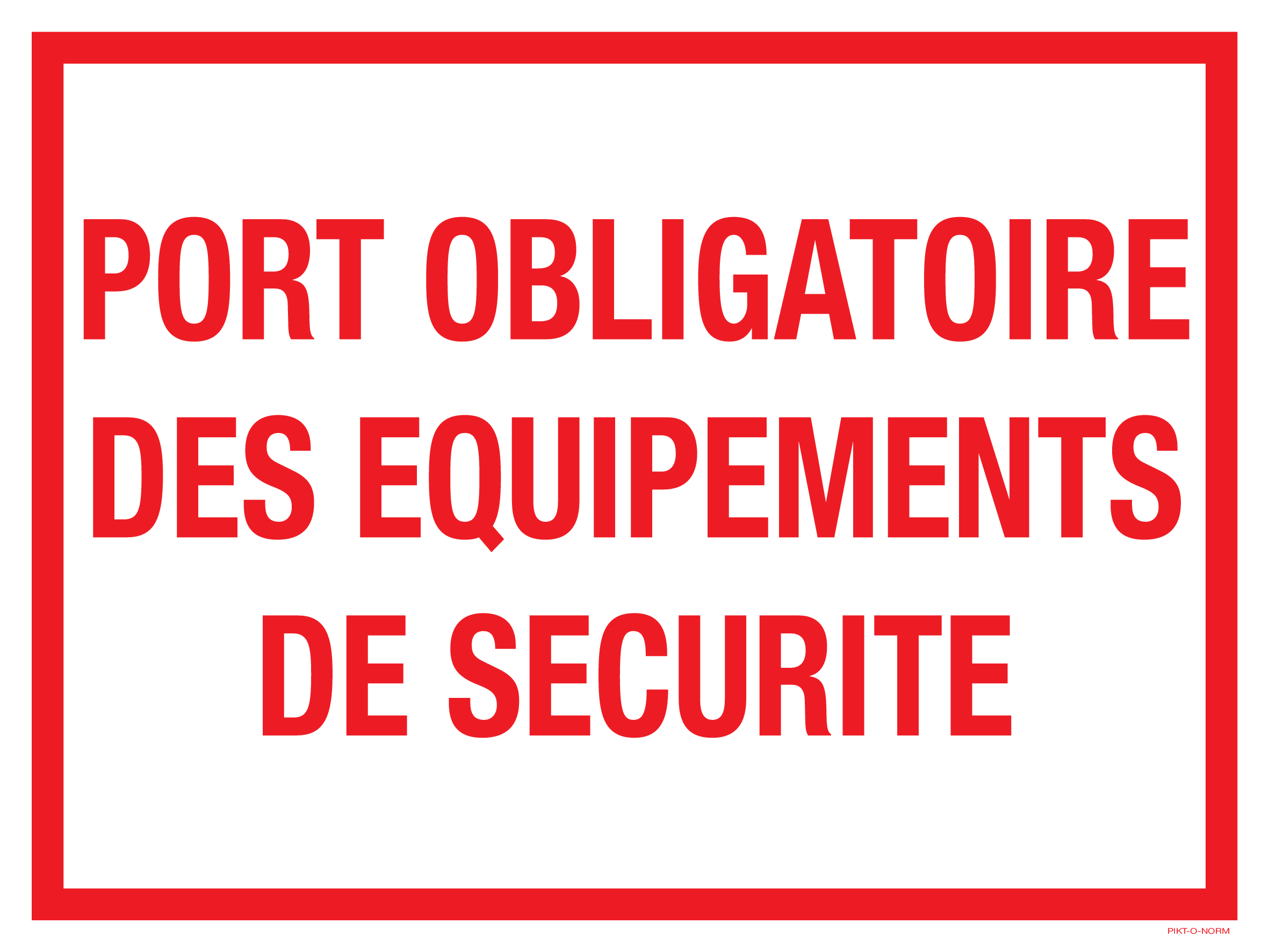 PORT OBLIGATOIRE EQUIPEMENTS DE SECURITE