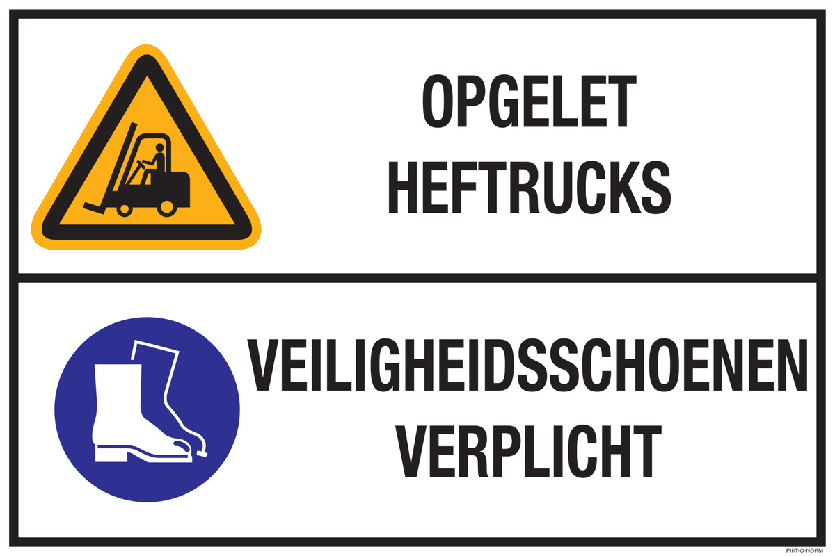 OPGELET HEFTRUCKS. VEILIGHEIDSSCHOENEN..