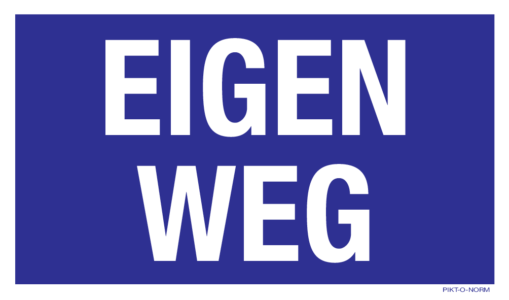 EIGEN WEG