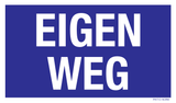 EIGEN WEG